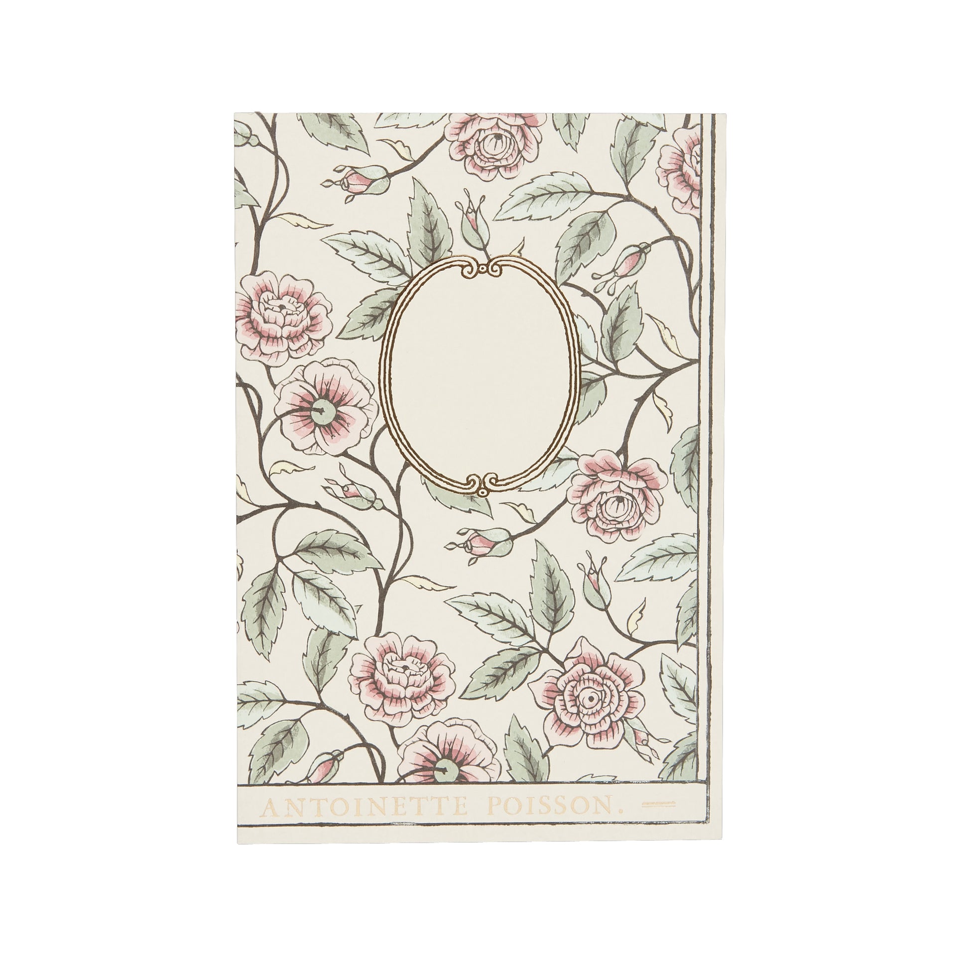 BUISSON DE ROSES NOTEBOOK BY ANTOINETTE POISSON, PARIS